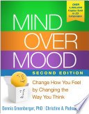Mind Over Mood, Second Edition