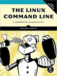 The Linux Command Line, 2nd Edition