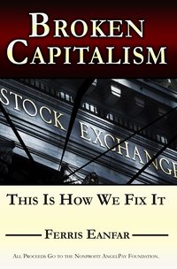 Broken Capitalism: This Is How We Fix It